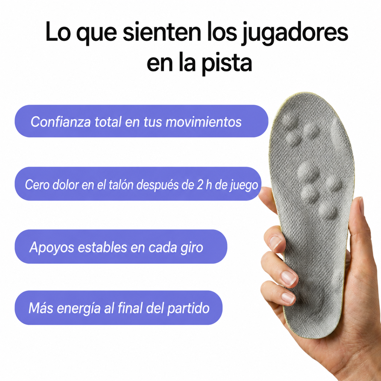 Juega más tiempo, sin dolor.